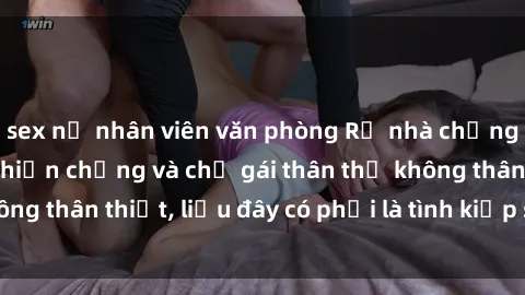 sex nữ nhân viên văn phòng Rủ nhà chồng đi chơi, tôi phát hiện chồng và chị gái thân thể không thân thiết, liệu đây có phải là tình kiếp sex họ hàng?