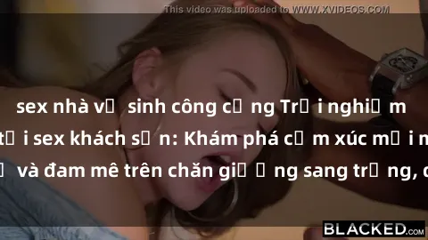 sex nhà vệ sinh công cộng Trải nghiệm đỉnh cao tình yêu tại sex khách sạn: Khám phá cảm xúc mới mẻ và đam mê trên chăn giường sang trọng, độc đáo, không giới hạn.