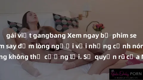 gái việt gangbang Xem ngay bộ phim sex milf hot nhất, làm say đắm lòng người với những cảnh nóng bỏng không thể cưỡng lại. Sự quyến rũ của MILF sẽ khiến bạn mãnh liệt!