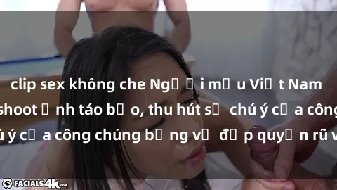 clip sex không che Người mẫu Việt Nam gây sốt với loạt shoot ảnh táo bạo, thu hút sự chú ý của công chúng bằng vẻ đẹp quyến rũ và gợi cảm.